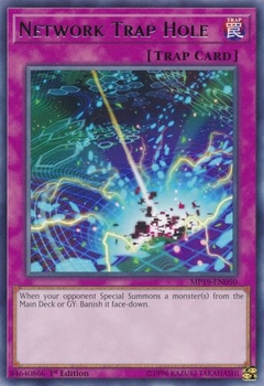 Network Trap Hole - MP19 - Rare