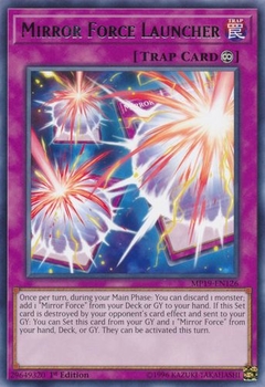 Mirror Force Launcher - MP19 - Rare
