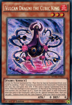 Vulcan Dragni the Cubic King - MVP1 - Secret Rare