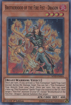 Brotherhood of the Fire Fist - Dragon - MYFI - Super Rare