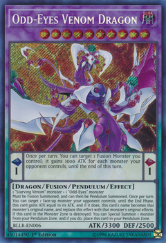 Odd-Eyes Venom Dragon - BLLR - Secret Rare