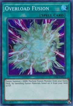 Overload Fusion - OP06 - Super Rare