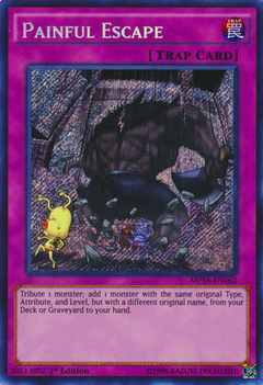 Painful Escape - MP16 - Secret Rare