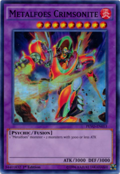 Metalfoes Crimsonite - PEVO - Super Rare