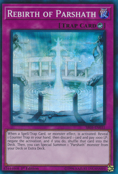 Rebirth of Parshath - SR05 - Super Rare