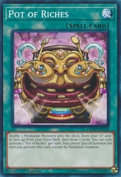 Pot of Riches - LEDD - Common