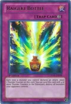 Raigeki Bottle - GENF - Ultra Rare