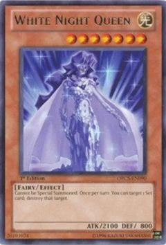 White Night Queen - ORCS - Rare