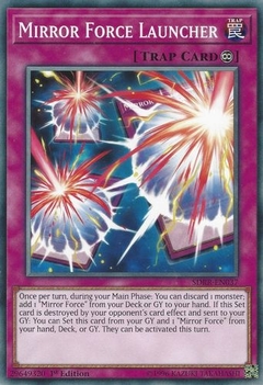 Mirror Force Launcher - SDRR - Common