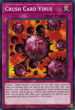 Crush Card Virus - SR06 - Common