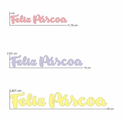 Palavras cursivas de feltro Feliz Páscoa - Ticia Reis