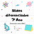 7 Ano - Slides Diferenciados