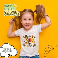 PACK DE ARTES - FRASES CRIANÇAS