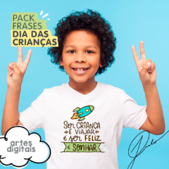 PACK DE ARTES - FRASES CRIANÇAS - comprar online