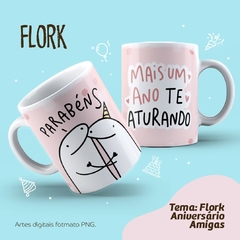 PACK DE ARTES - FLORKS ANIVERSÁRIO AMIGAS - Julio G Designer
