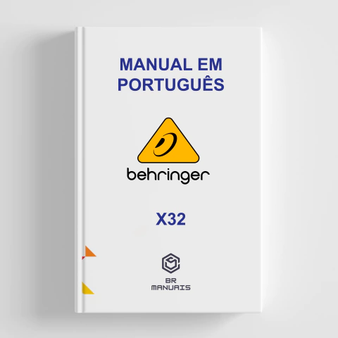 Manual de Instruções BEHRINGER - X32 em Português
