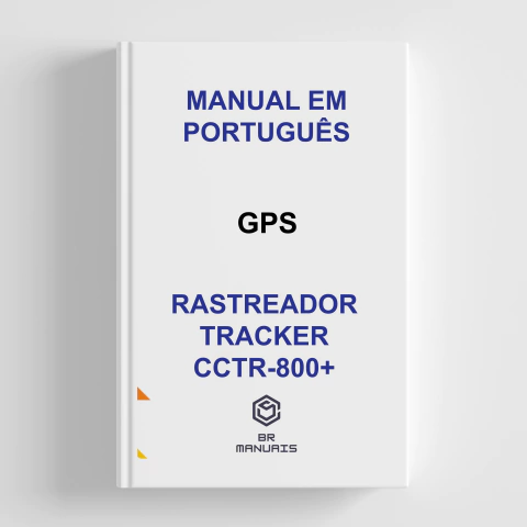 Manual de Instruções GPS - RASTREADOR TRACKER CCTR-800 + em Português