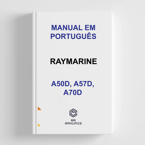 Manual de Instruções RAYMARINE - A50D, A57D, A70D em Português