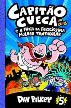 Imagem do Livros de Dav Pilkey - Capitao Cueca em Cores