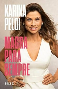 Karina Peloi - Magra para Sempre