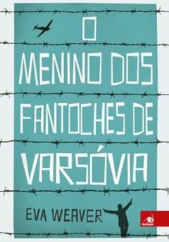Eva Weaver - O Menino dos Fantoches de Varsovia