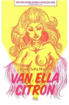 Bruna Sofia Morsch - Van Ella Citron
