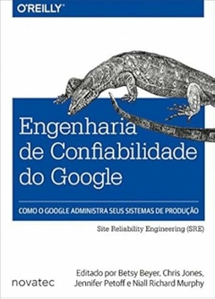 Betsy Beyer - Engenharia de Confiabilidade do Google