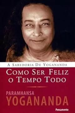 Livros de Paramhansa Yogananda - Titulos Diversos - Esoterismo