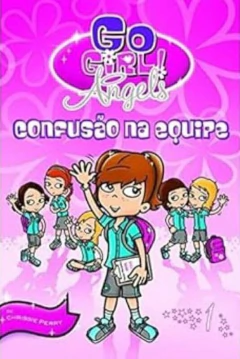 Livros De Go Girl Angels - Infanto Juvenis