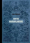 Lord Dunsany - Contos Maravilhosos