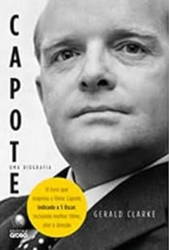 Gerald Clarke - Capote - uma Biografia