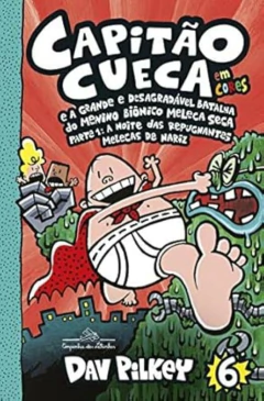 Livros de Dav Pilkey - Capitao Cueca em Cores
