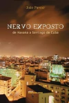 Joao Pavese - Nervo Exposto