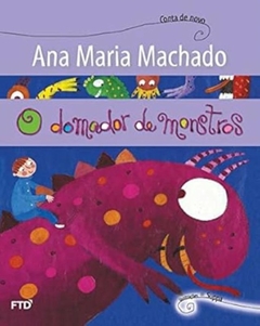 Livros de Ana Maria Machado - Titulos Diversos - Infanto Juvenis - comprar online
