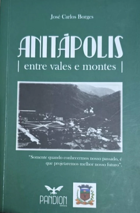 Jose Carlos Borges - Anitapolis Entre Vales e Montes