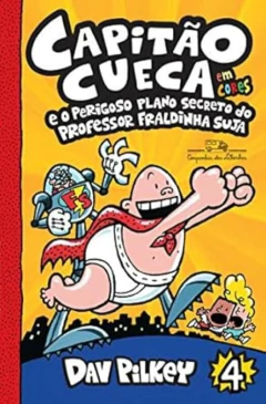 Livros de Dav Pilkey - Capitao Cueca em Cores - loja online