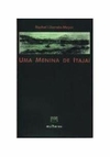 Rachel Liberato Meyer - Uma Menina de Itajai