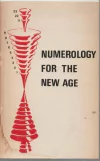 Lynn M. Buess - Numerology For The New Age