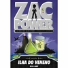 H. I. Larry - Zac Power: Ilha do Veneno