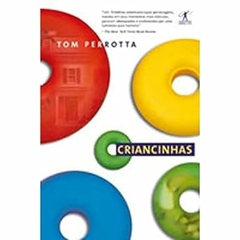 Tom Perrotta - Criancinhas