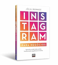 Julia Munhoz - Instagram para Negocios