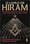 Robert Lomas - O Livro de Hiram: Maconaria, Venus e a Chave Secreta...