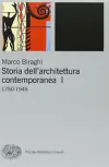 Marco Biraghi - Storia Dell Architettura Contemporanea 1