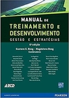 Gustavo Boog e Magdalena Boog - Manual de Treinamento e Desenvolvimento: Gestao e Estrategias