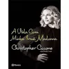 Christopher Ciccone - A Vida com Minha Irma Madonna