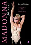 Lucy O'brien - Madonna 50 Anos