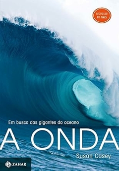 Susan Casey - A Onda