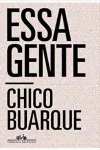 Chico Buarque - Essa Gente