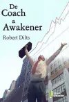 Robert Dilts - De Coach a Awakener