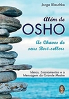 Jorge Blaschke - Alem de Osho: as Chaves de Seus Best-sellers